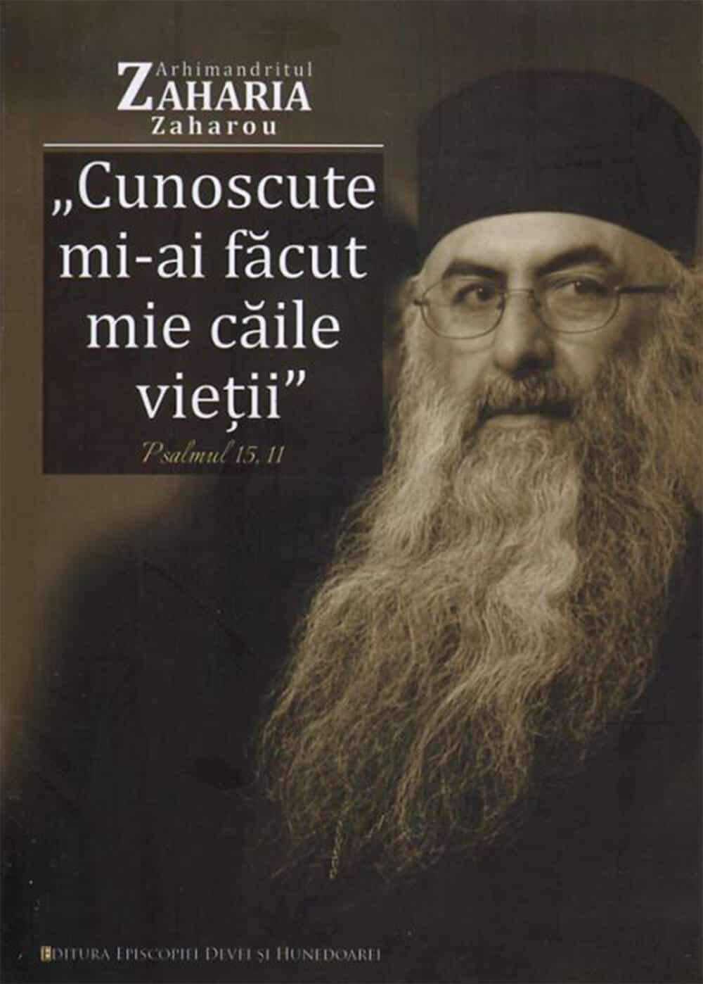 ,,Cunoscute mi-ai făcut mie căile vieții”