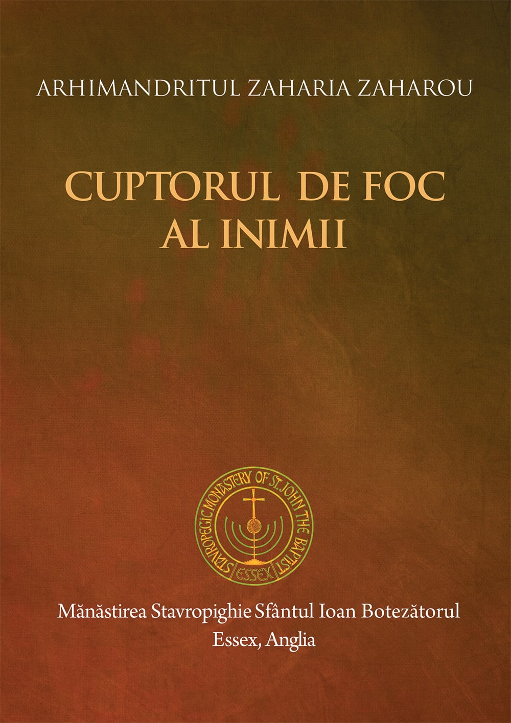 Cuptorul de foc al inimii