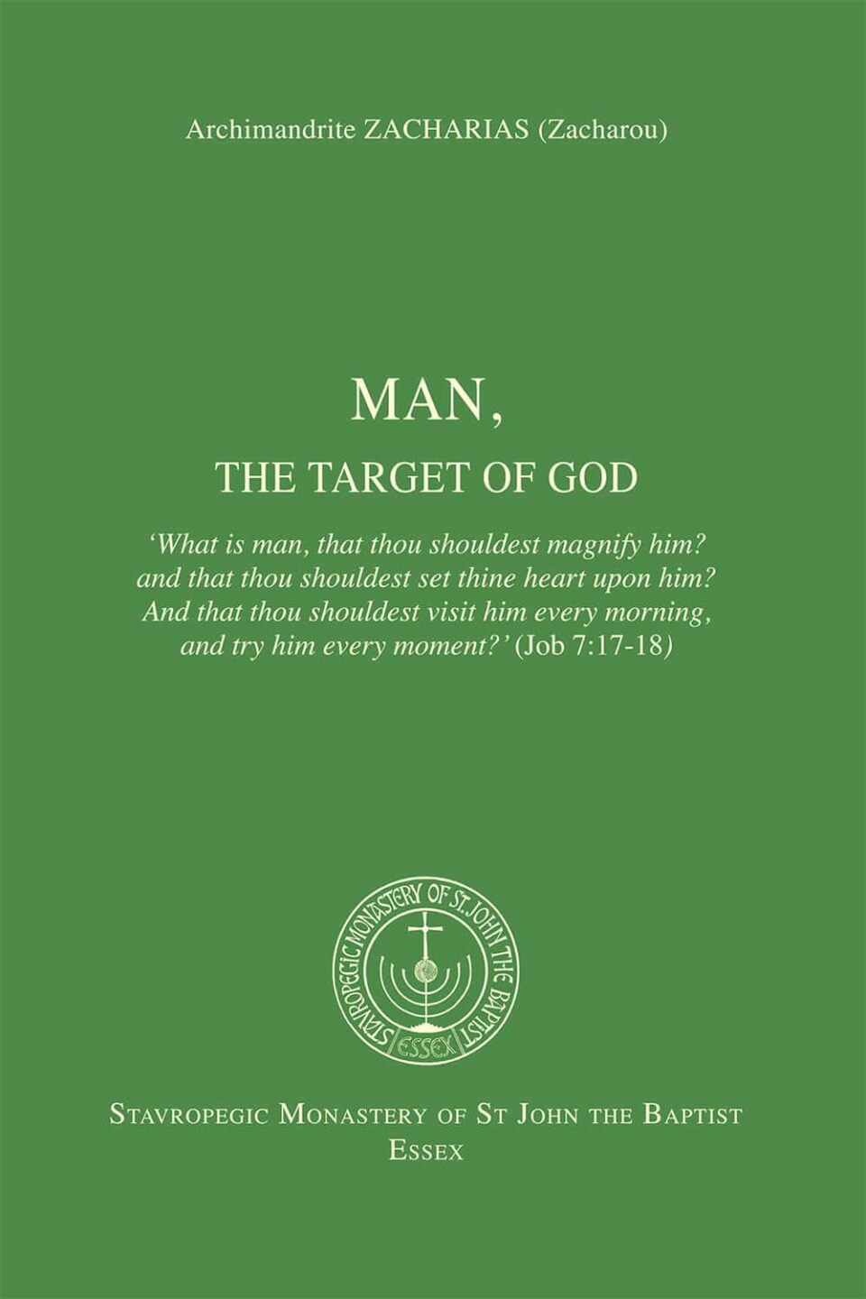 Man, the Target of God