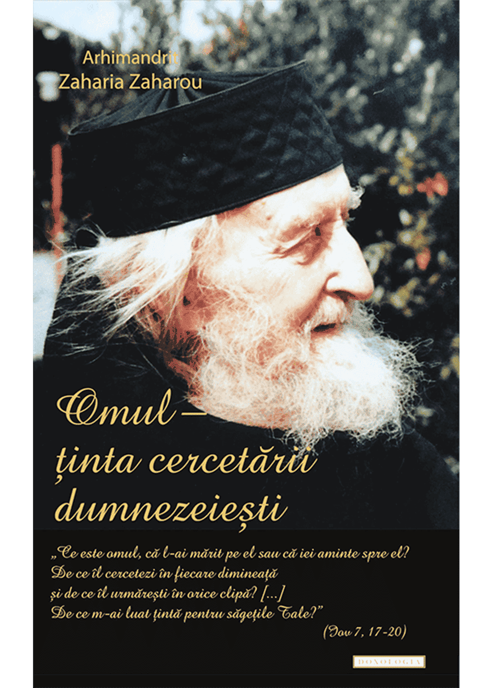 Omul – ținta cercetării dumnezeiești