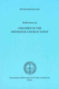 Reflections on Children in the Orthodox Church Today
