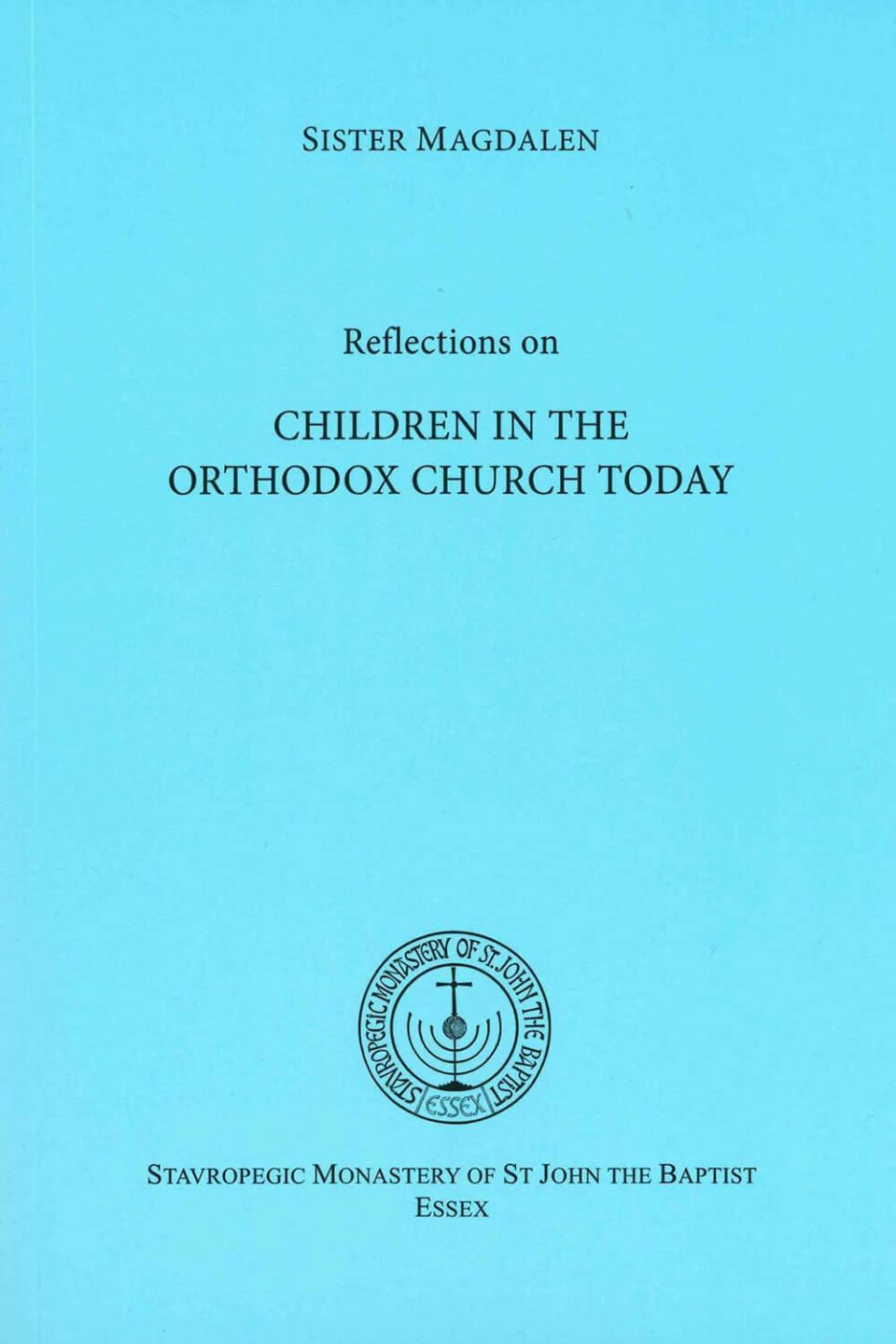 Reflections on Children in the Orthodox Church Today