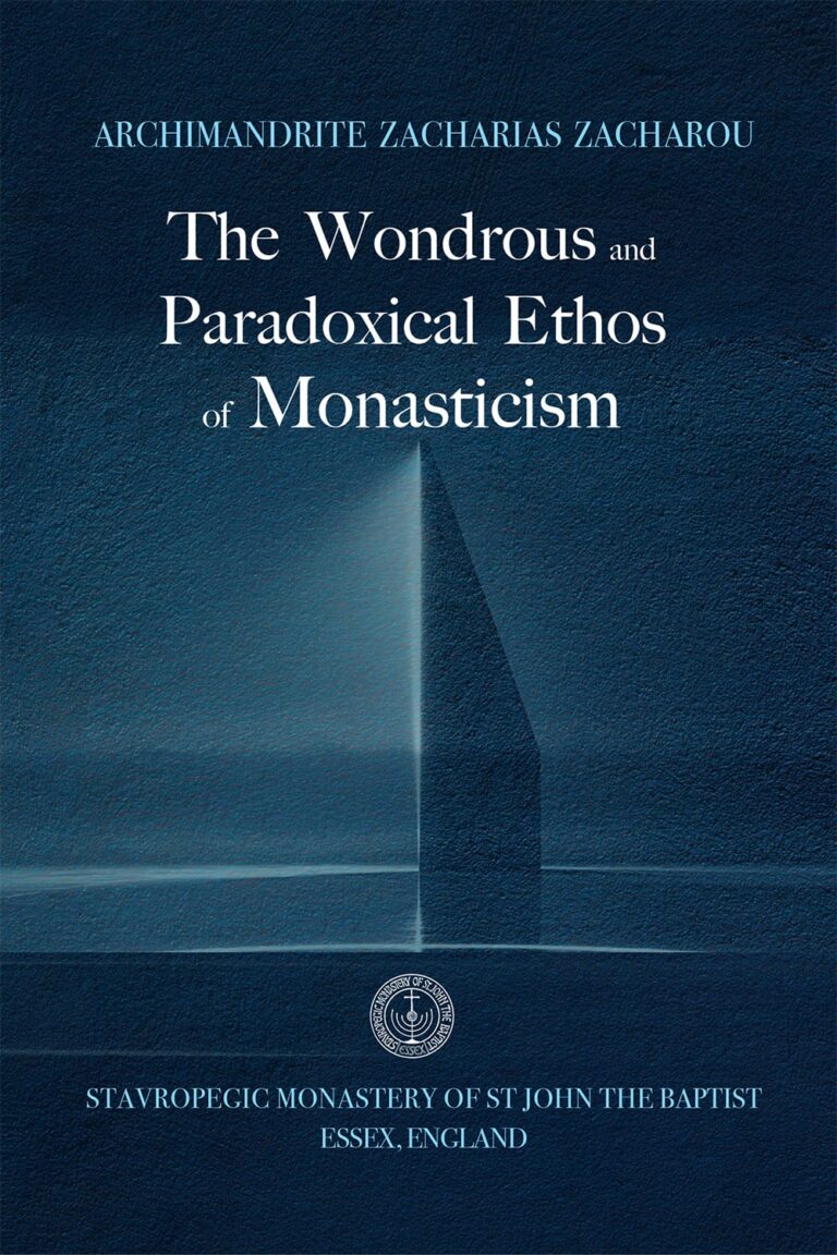 The Wonderous and Paradoxical Ethos of Monasticism