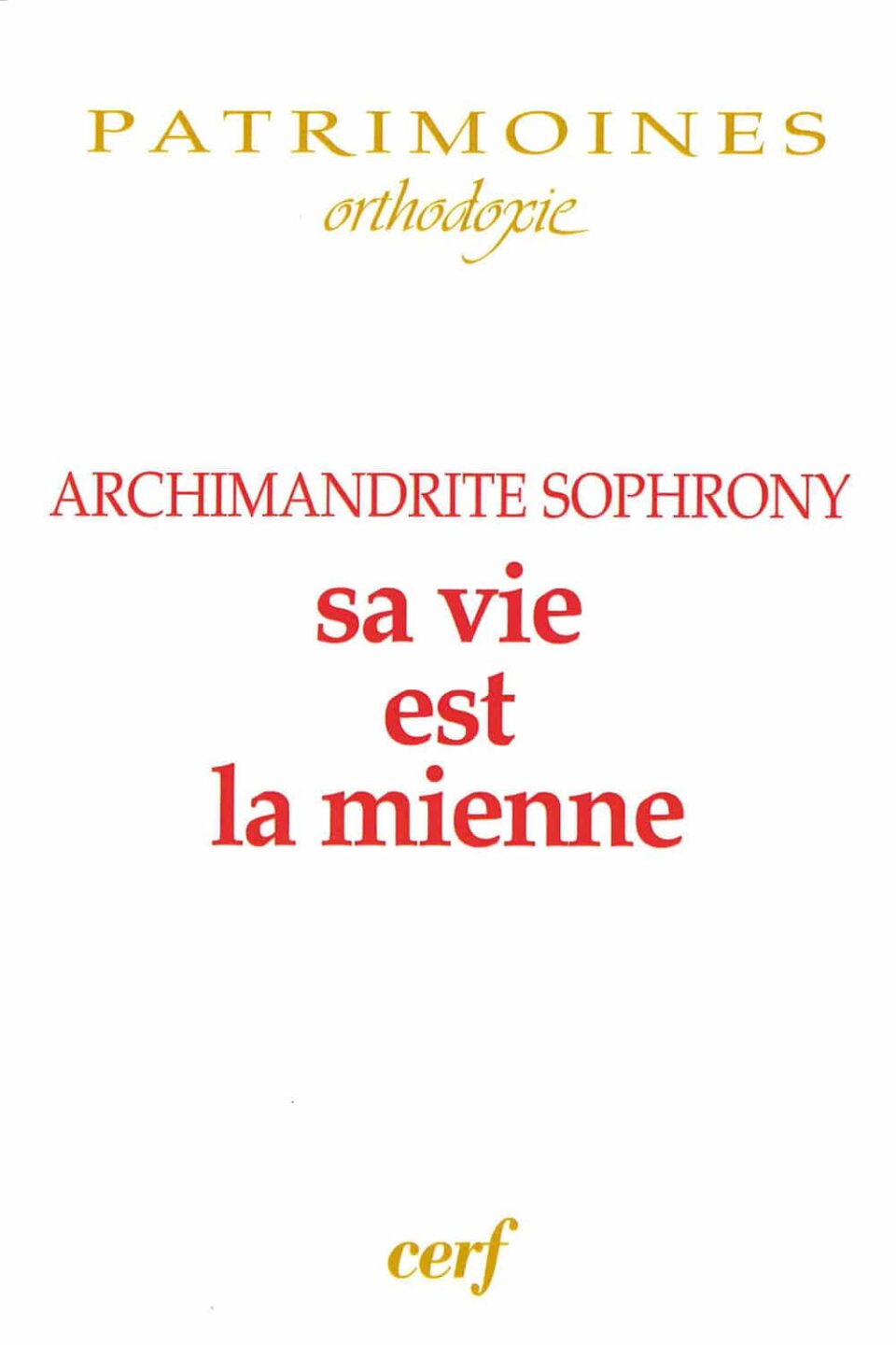 Sa vie est la mienne